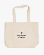 Organic Cotton Tote Bag Thank yesterday. Love Today. Create tomorrow. ™