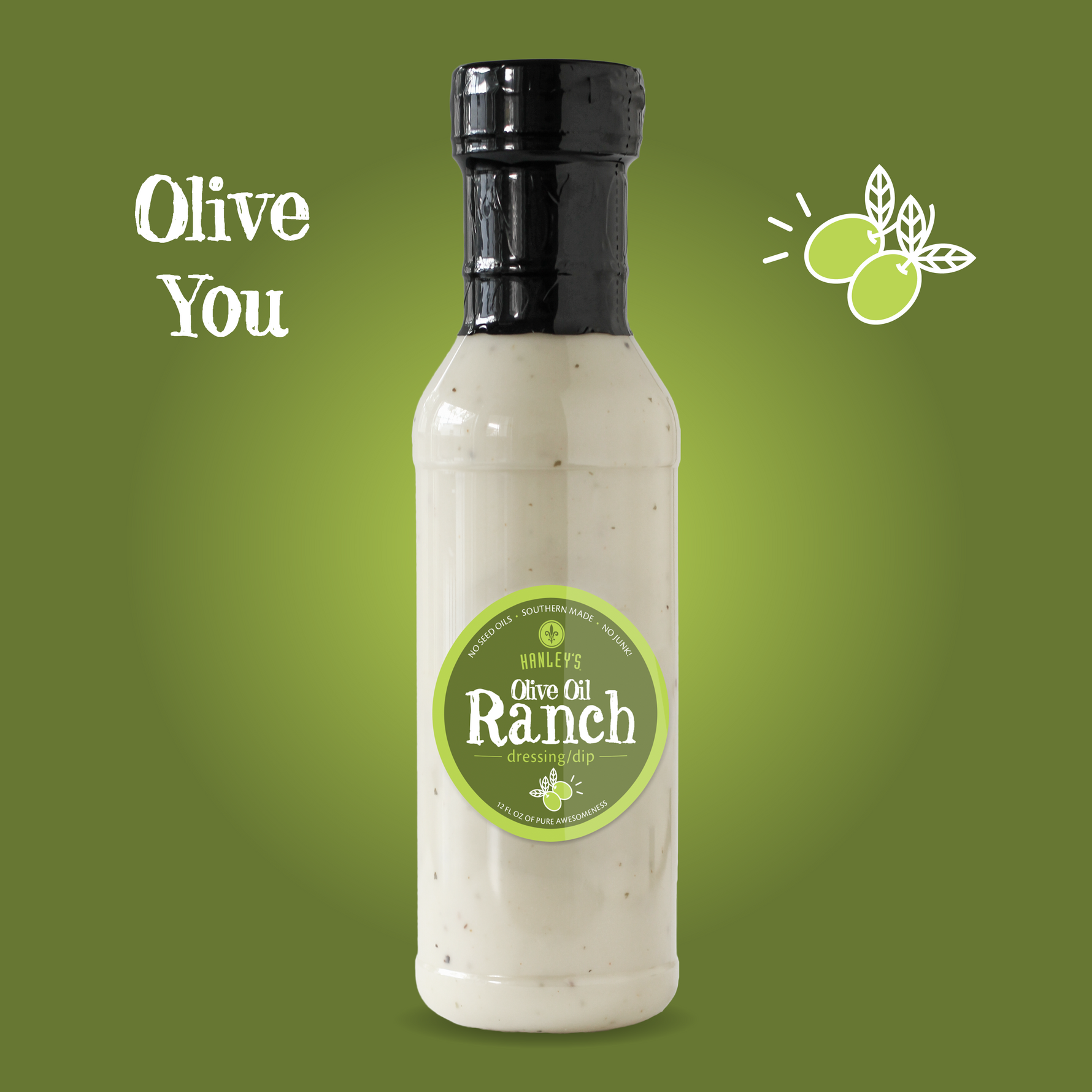 Olive oil Buttermilk Ranch dressing/dip